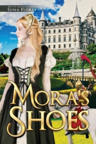 Cover for Suna Flores · Mora's Shoes (Paperback Book) (2021)