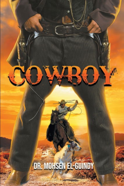 Cover for Dr Mohsen El-Guindy · Cowboy (Pocketbok) (2022)