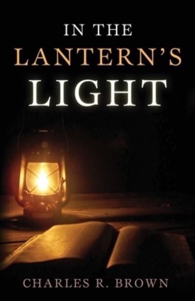Cover for Charles Brown · In The Lantern's Light (Paperback Bog) (2021)