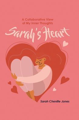 Cover for Sarah Chenille Jones · Sarah's Heart (Hardcover Book) (2021)