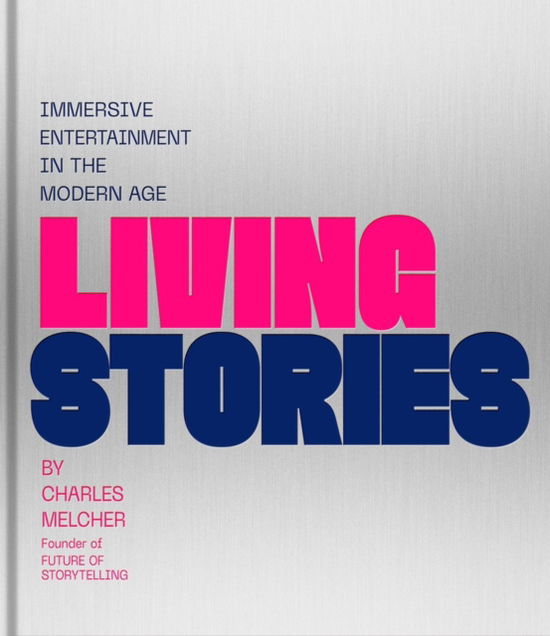 Cover for Charles Melcher · Living Stories (Book) (2025)