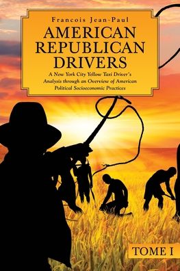 Cover for Francois Jean-Paul · American Republican Drivers (Paperback Book) (2022)