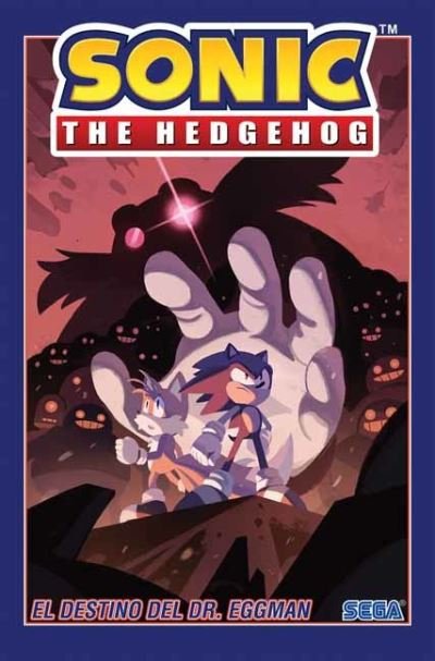 Cover for Ian Flynn · Sonic The Hedgehog, Volume 2: El destino del Dr. Eggman - Sonic The Hedgehog (Paperback Bog) (2021)