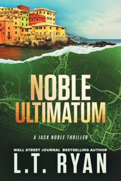 Cover for L. T. Ryan · Noble Ultimatum (Book) (2021)