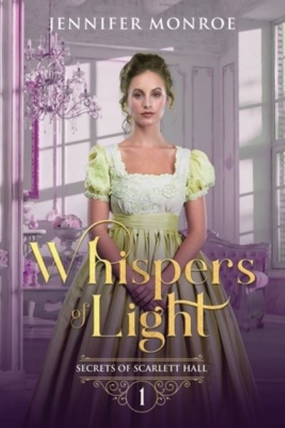 Cover for Jennifer Monroe · Whispers of Light (Pocketbok) (2019)