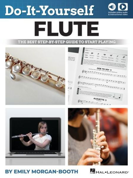 Cover for Emily Morgan-Booth · Do-It-Yourself Flute - the Best Step-By-Step Guide to Start Playing (Bog) (2023)