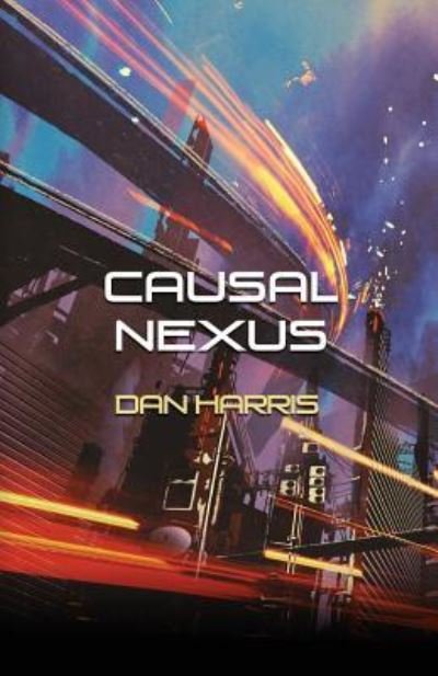 Cover for Dan Harris · Causal Nexus (Pocketbok) (2018)