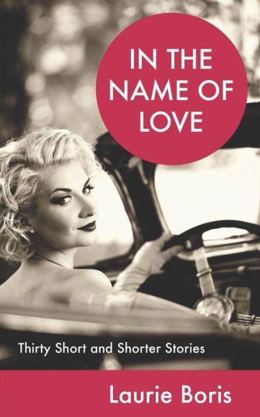 Cover for Laurie Boris · In the Name of Love (Paperback Book) (2018)