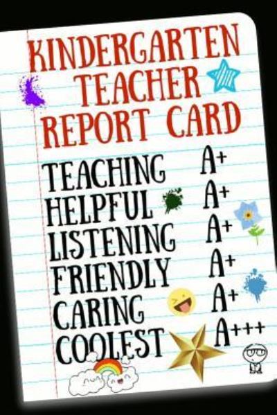 Cover for Teacherlove Press · Kindergarten Teacher Report Card (Paperback Book) (2018)