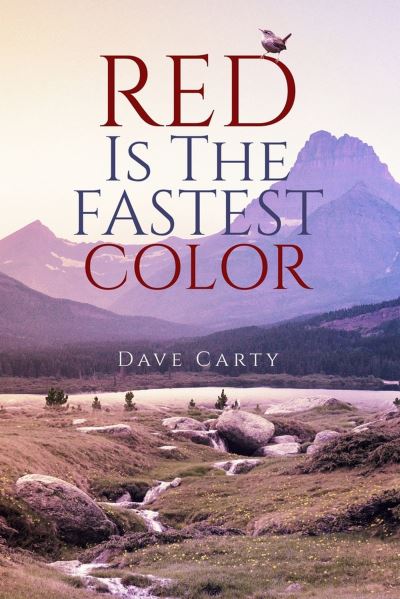 Cover for Dave Carty · Red is the Fastest Colour - World Prose (Paperback Book) (2024)