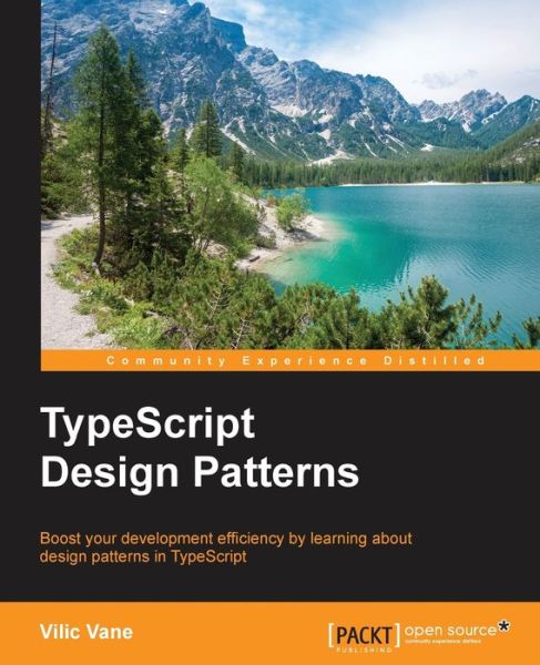 Cover for Vilic Vane · TypeScript Design Patterns (Taschenbuch) (2016)