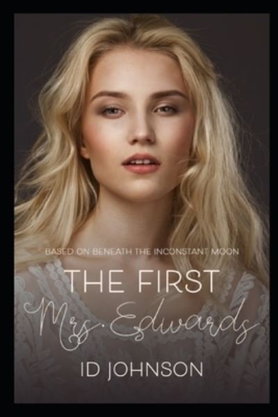 Cover for Id Johnson · The First Mrs. Edwards (Taschenbuch) (2019)