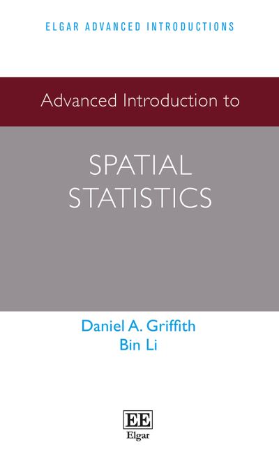 Cover for Daniel A. Griffith · Advanced Introduction to Spatial Statistics - Elgar Advanced Introductions series (Paperback Book) (2022)