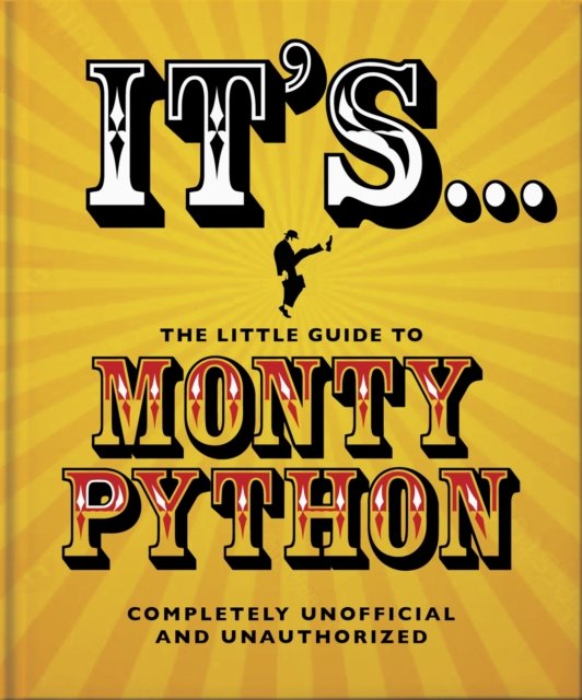 Cover for Orange Hippo! · It's... The Little Guide to Monty Python (Inbunden Bok) (2024)
