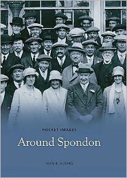 Cover for John Hughes · Around Spondon (Paperback Book) (2005)