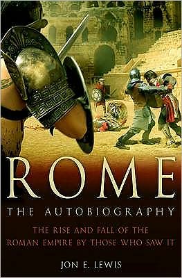 Cover for Jon E. Lewis · Rome: The Autobiography - Brief Histories (Paperback Book) (2010)