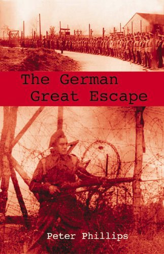 Cover for Peter Phillips · The German Great Escape (Pocketbok) (2005)