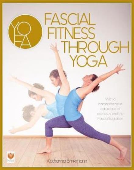 Cover for Katharina Brinkmann · Fascial Fitness through Yoga (Paperback Book) (2018)