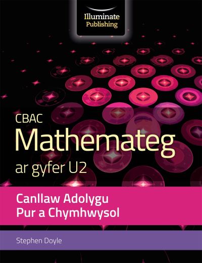 Cover for Stephen Doyle · WJEC Mathematics for A2 Level Pure &amp; Applied: Revision Guide (Taschenbuch) (2021)