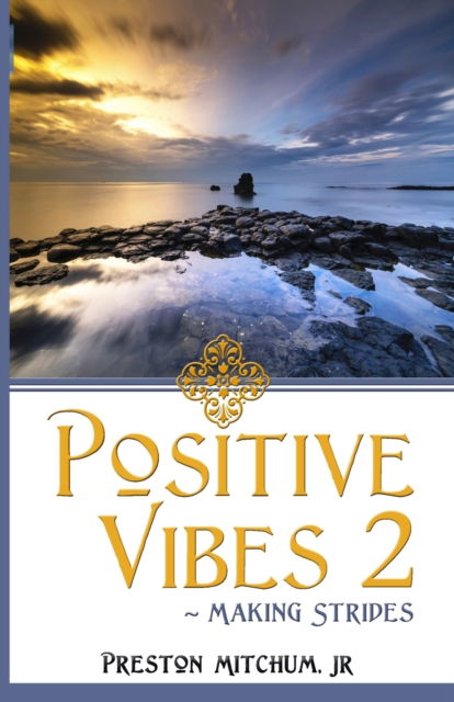 Cover for Jr Preston Mitchum · Positive Vibes 2 (Paperback Book) (2021)