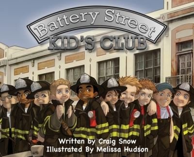 Cover for Craig Snow · Battery Street Kids Club (Book) (2020)