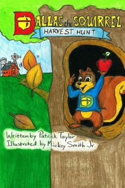Cover for Patrick Taylor · Dallas the Squirrel (Paperback Book) (2020)