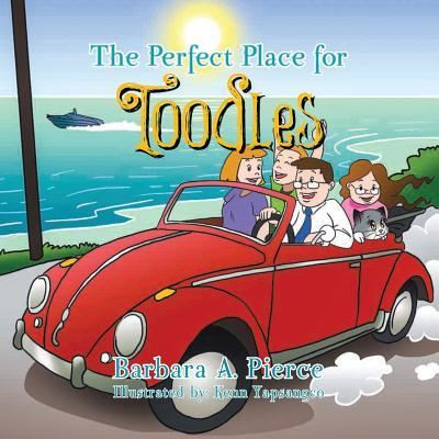 Cover for Barbara A Pierce · The Perfect Place for Toodles (Paperback Book) (2018)