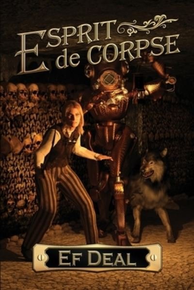 Cover for Ef Deal · Esprit de Corpse (Buch) (2023)