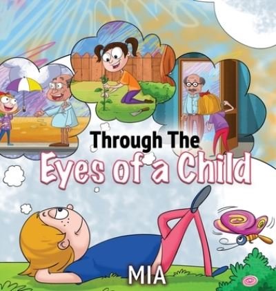 Cover for Mia · Through The Eyes Of A Child (Hardcover bog) (2020)