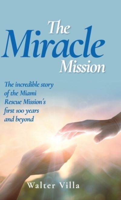 Cover for Walter Villa · Miracle Mission (Book) (2022)