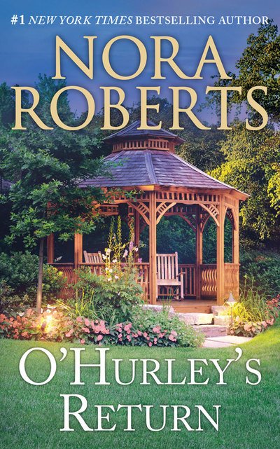 Cover for Nora Roberts · Ohurleys Return (Audiobook (CD)) (2019)