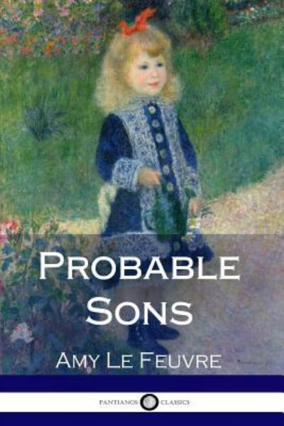 Cover for Amy Le Feuvre · Probable Sons (Paperback Book) (2017)