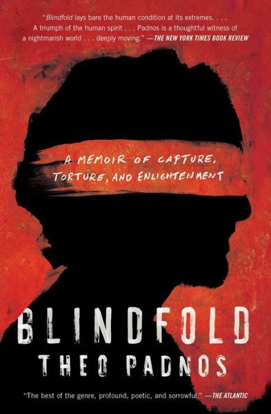 Cover for Theo Padnos · Blindfold: A Memoir of Capture, Torture, and Enlightenment (Paperback Book) (2022)