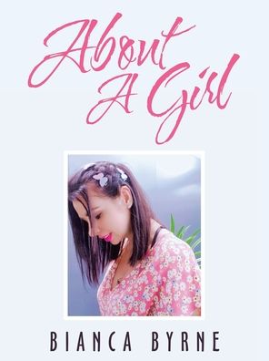 Cover for Bianca Byrne · About a Girl (Paperback Book) (2021)