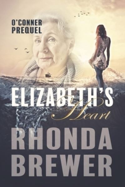 Cover for Rhonda Brewer · Elizabeth's Heart (Paperback Book) (2020)