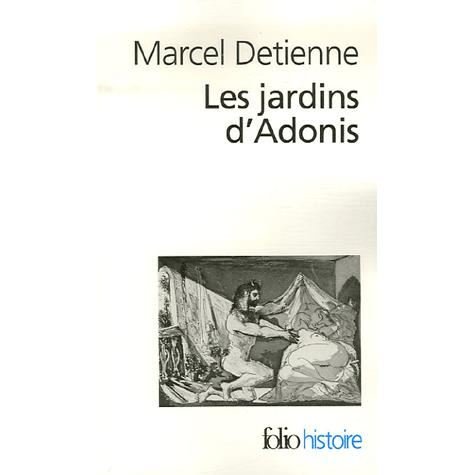 Cover for Marcel Detienne · Les jardins d'Adonis (Paperback Book) [French edition] (2007)