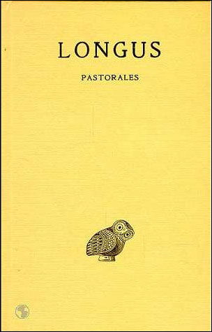 Cover for Longus · Pastorales: Daphnis et Chloé (Collection Des Universites De France) (French Edition) (Paperback Book) [French edition] (2002)