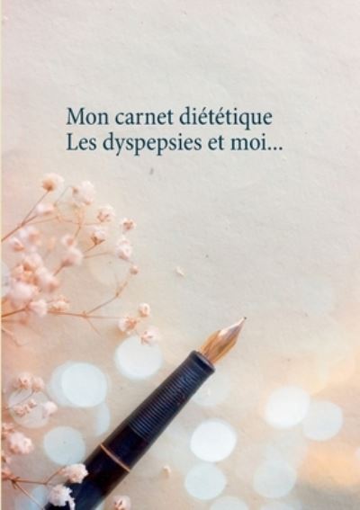 Cover for Menard · Mon carnet diététique : les dysp (N/A) (2020)