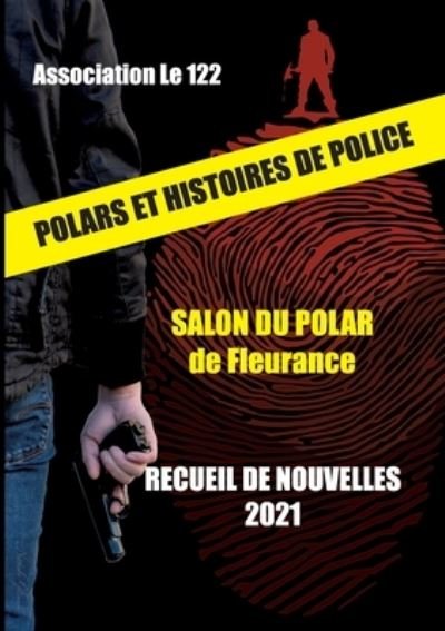 Cover for Le 122 · Recueil de nouvelles 2021 (Pocketbok) (2021)