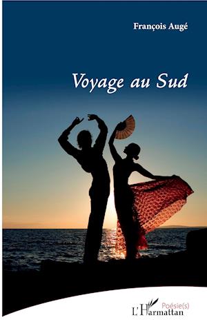 Cover for François Augé · Voyage au Sud (Paperback Book) (2020)