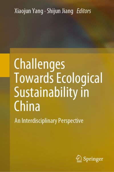Cover for Challenges Towards Ecological Sustainability in China (Book) [1st ed. 2019 edition] (2019)