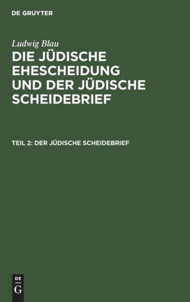 Cover for Ludwig Blau · Der Judische Scheidebrief (Hardcover bog) (1912)