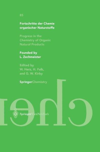 Cover for W Herz · Fortschritte der Chemie organischer Naturstoffe / Progress in the Chemistry of Organic Natural Products 85 - Fortschritte der Chemie organischer Naturstoffe   Progress in the Chemistry of Organic Natural Products (Hardcover Book) [2003 edition] (2002)