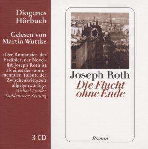 Cd Die Flucht Ohne Ende - Joseph Roth - Muzyka - Diogenes Verlag AG - 9783257802832 - 