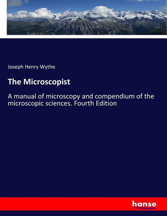 Cover for Wythe · The Microscopist (Book) (2017)