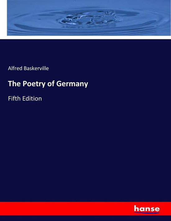 Cover for Baskerville · The Poetry of Germany (Book) (2017)