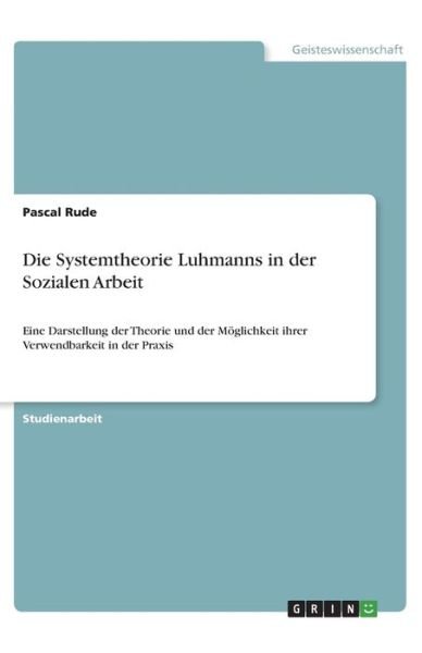 Cover for Rude · Die Systemtheorie Luhmanns in der (Book)