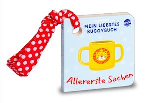 Cover for Julia Reyelt · Mein Liebstes Buggybuch. Allererste Sachen (Book)