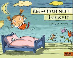 Cover for Daniela Kulot · Reim dich nett ins Bett (Book) (2025)