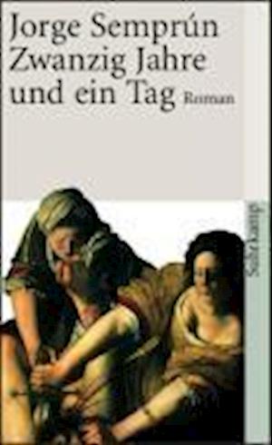 Cover for Jorge Semprún · Suhrk.tb.3783 Semprun.zwanzig Jahre (Book)